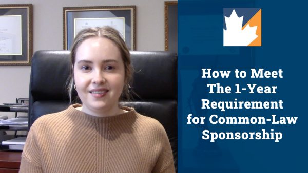 How To Meet the 1-Year Requirement for Common-Law Sponsorship